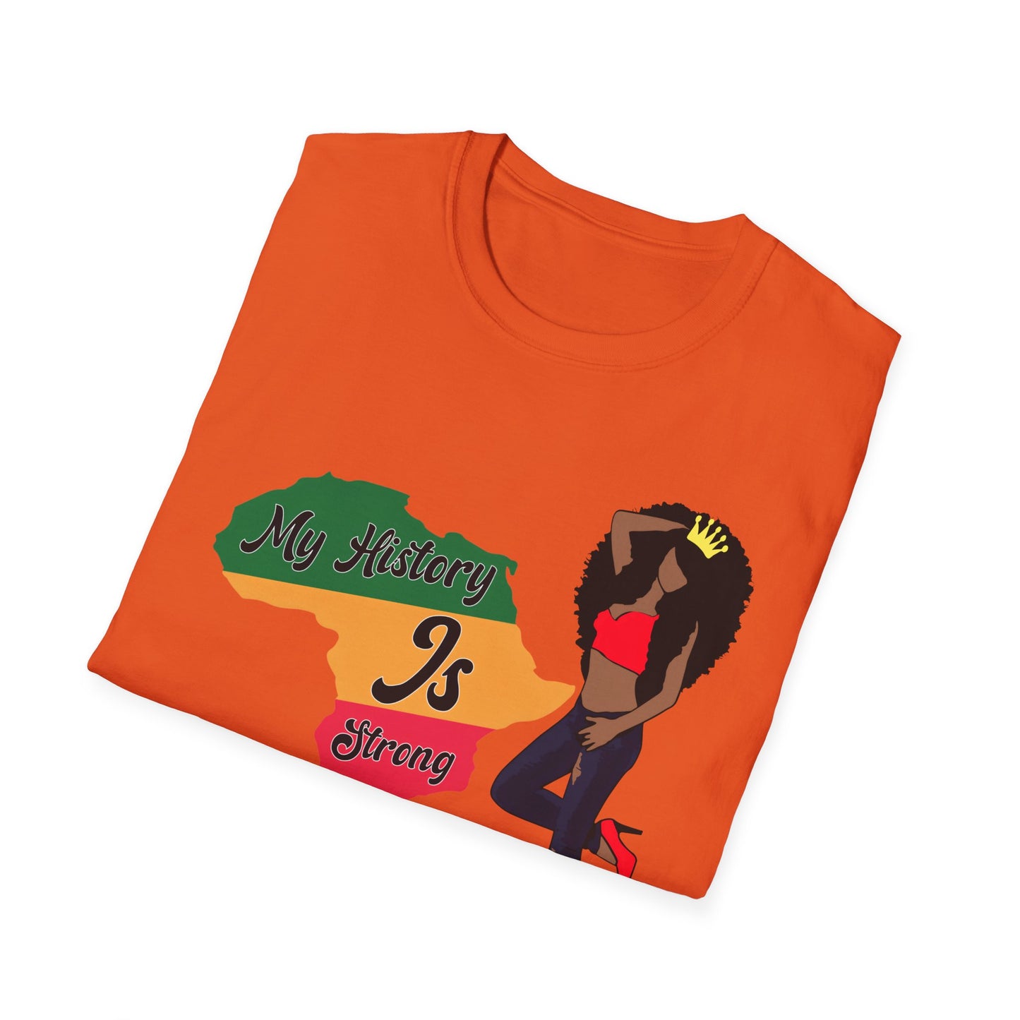 My History is Strong History Queen Softstyle T-Shirt