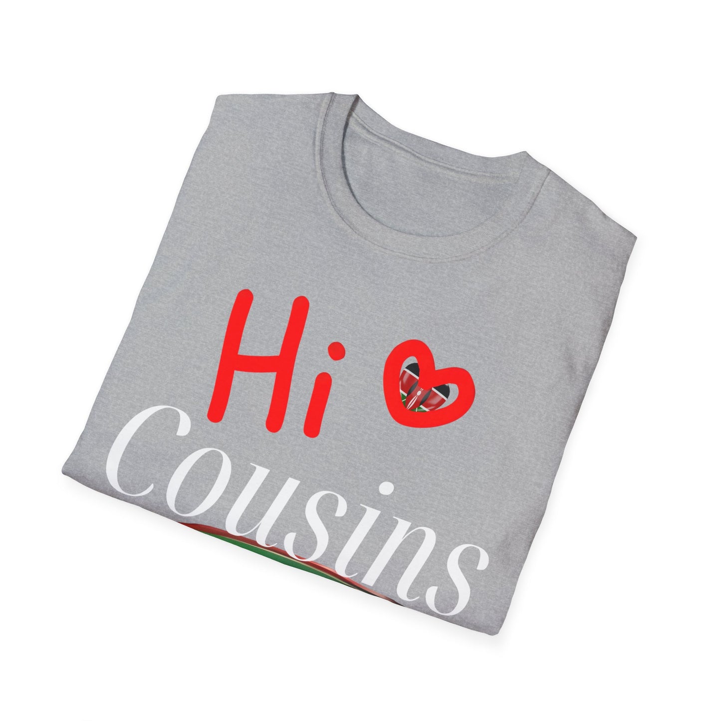 Hi Cousins Love T-Shirt - Fun Family Reunion Tee, Gift for Cousins, Cute Cousin Shirts, Family Gathering Apparel, Holiday Cheer