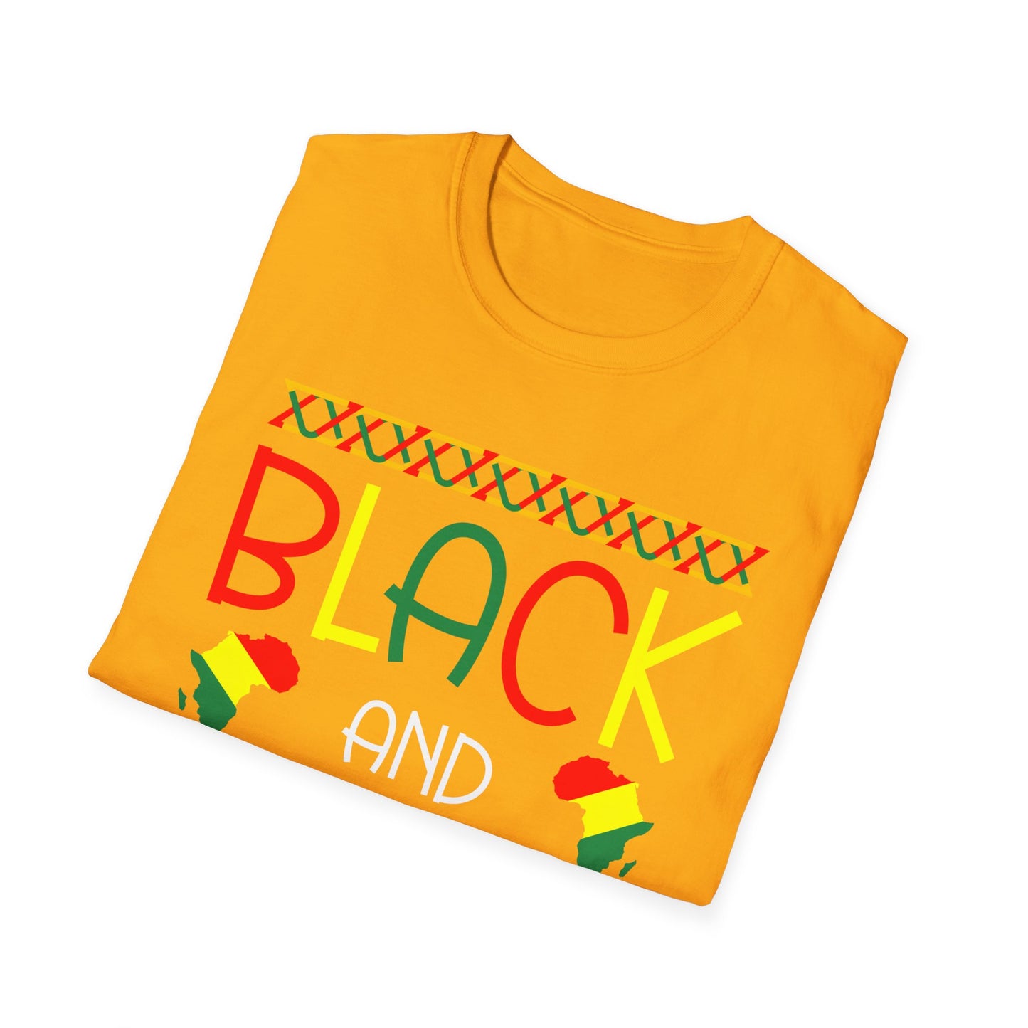 Black And Beautiful Unisex Softstyle T-Shirt