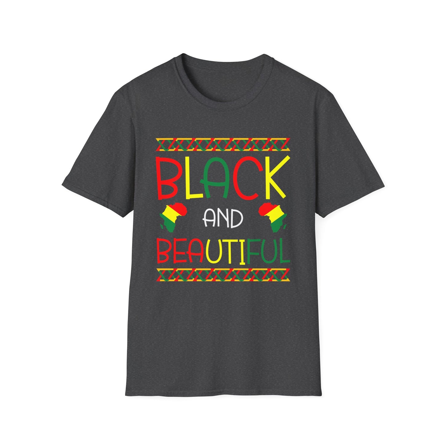 Black And Beautiful Unisex Softstyle T-Shirt