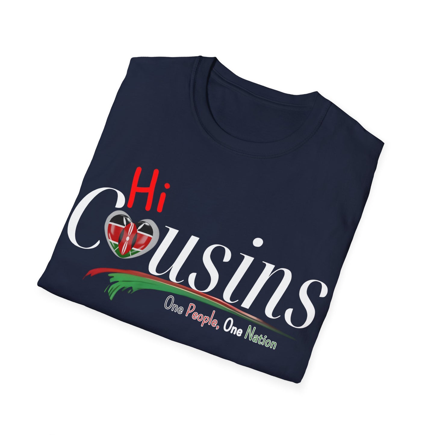 One People Hi Cousin Casual Tee, Family Reunion Shirt, Gift for Cousins, Black Unisex T-Shirt, One People One Nation Clothing