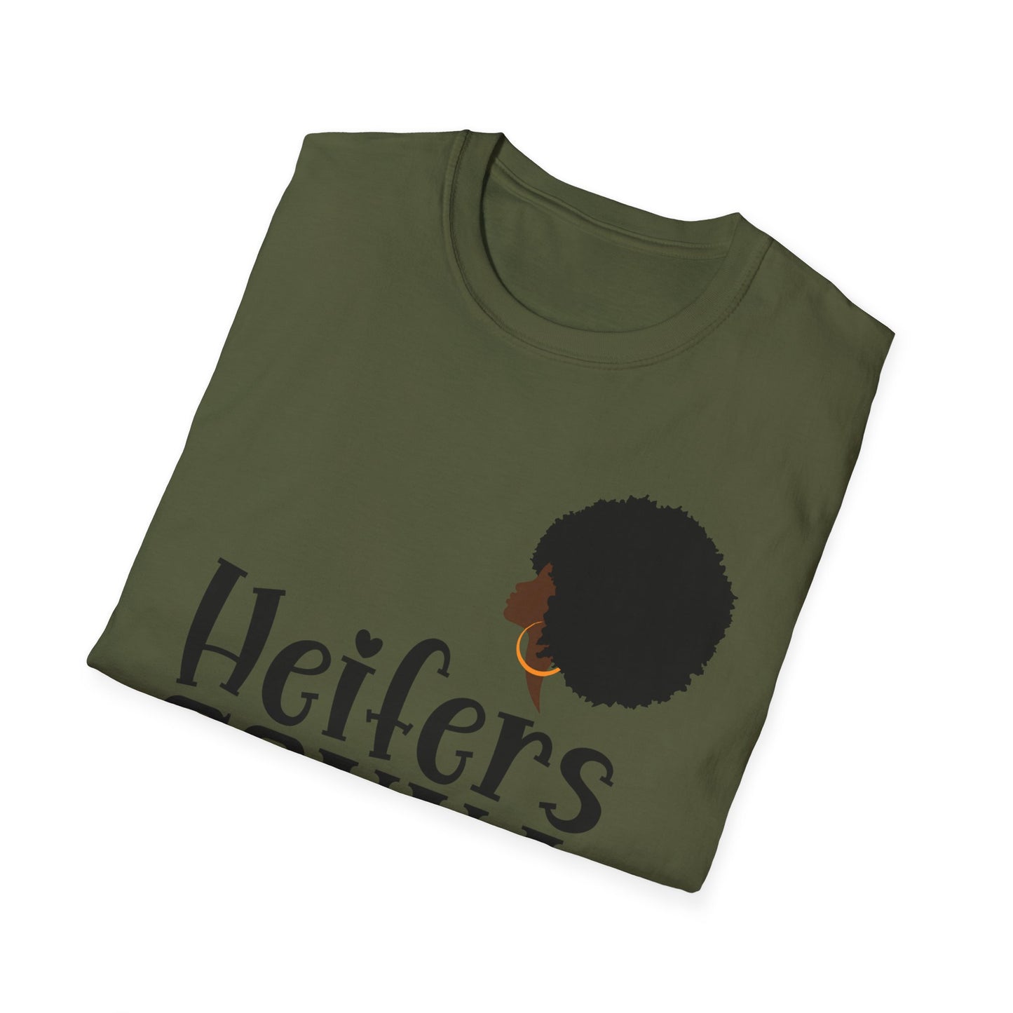 Heifers Gonna Hate Queen Unisex Softstyle T-Shirt