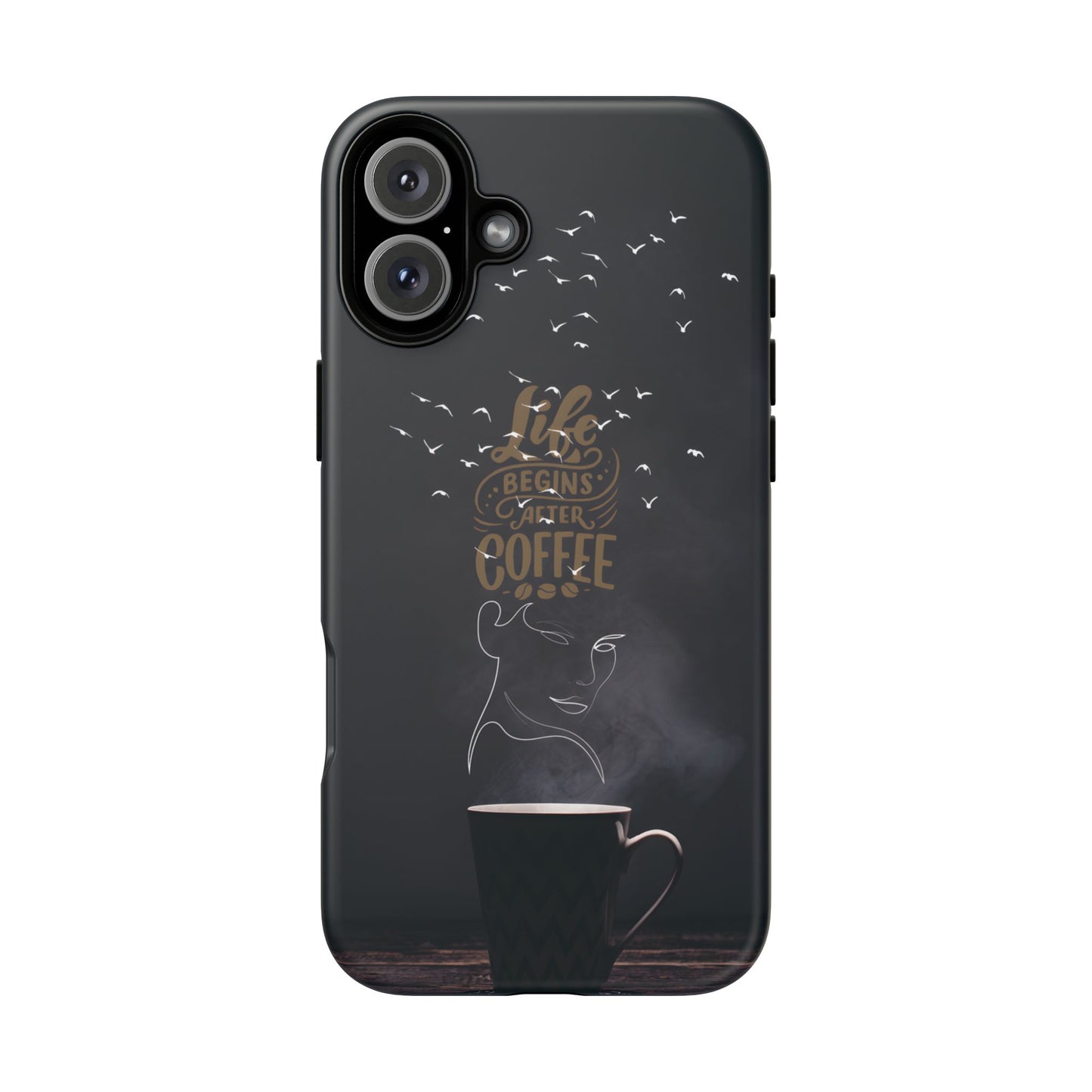 Life Begins After Coffee Phone Case – Coffee Mug Art with Woman's Face & Flying Birds, Unique Inspirational Design