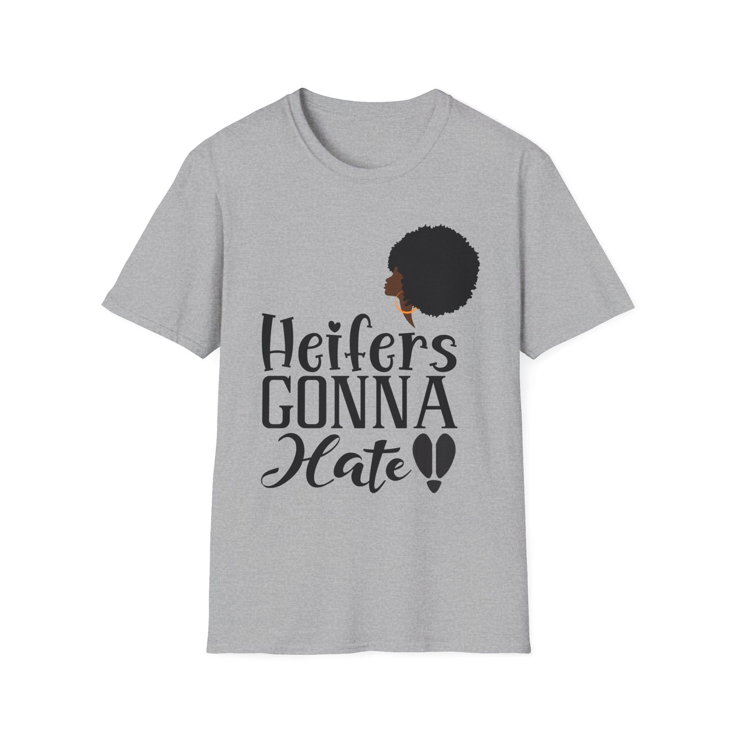 Heifers Gonna Hate Queen Unisex Softstyle T-Shirt