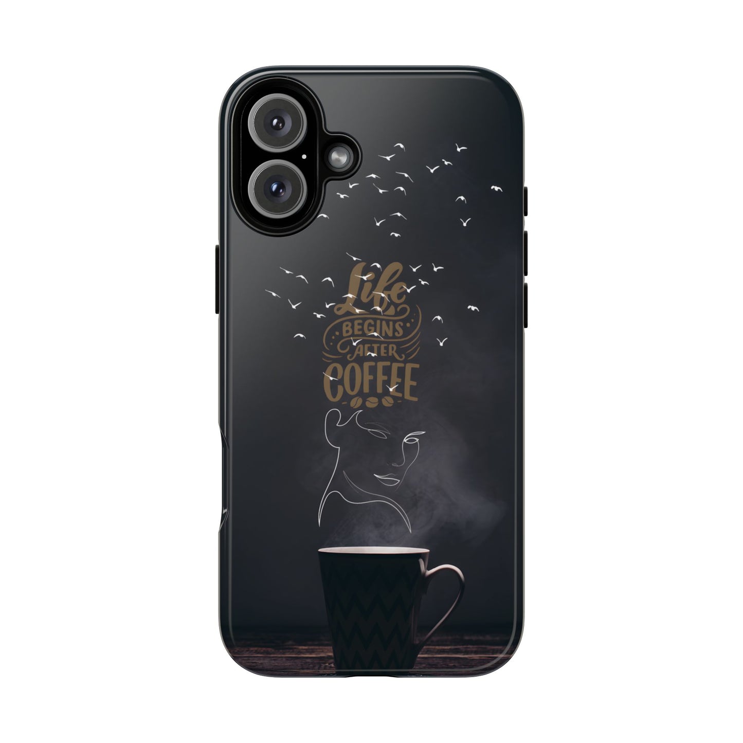 Life Begins After Coffee Phone Case – Coffee Mug Art with Woman's Face & Flying Birds, Unique Inspirational Design