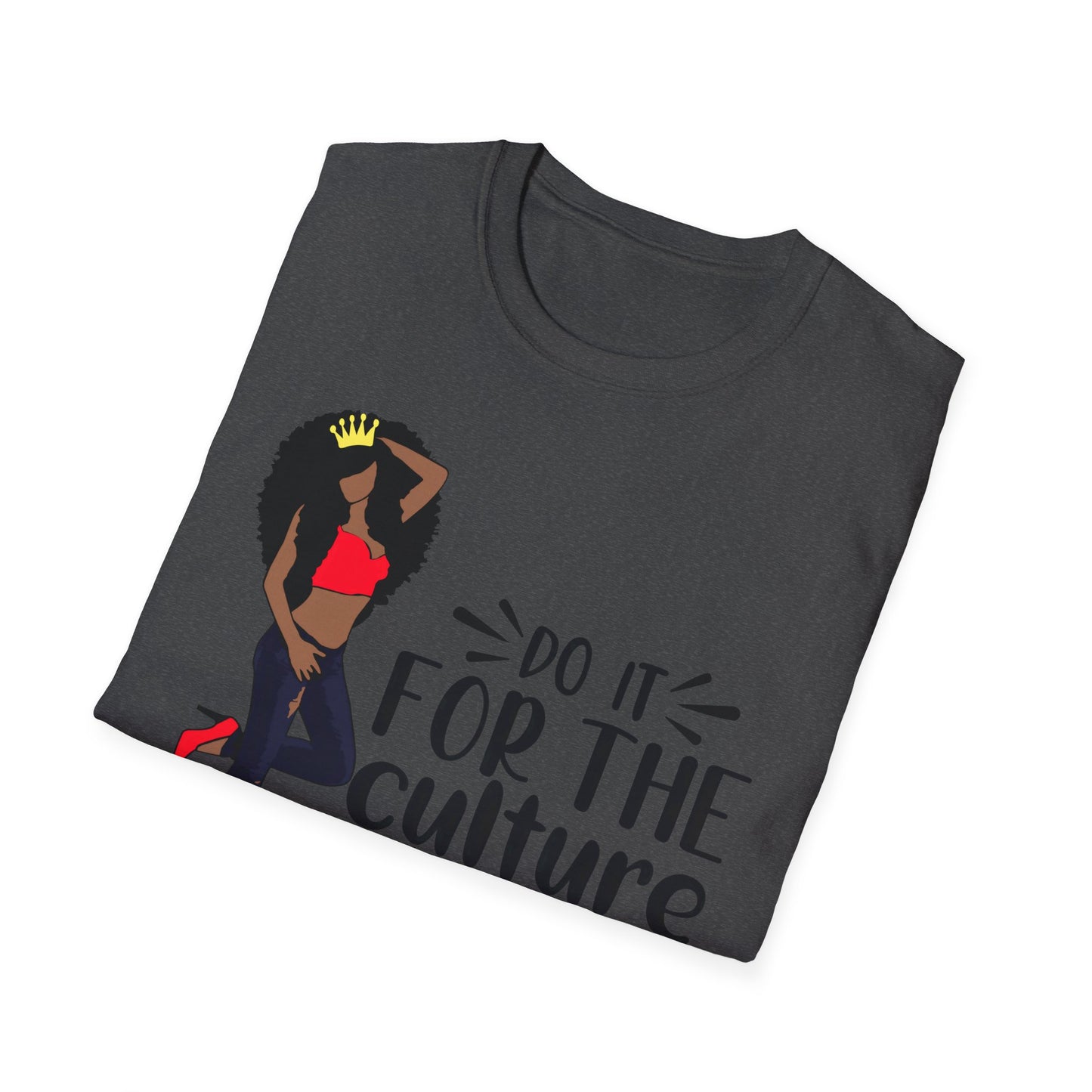 Black Girl Do It For The Culture Unisex Softstyle T-Shirt