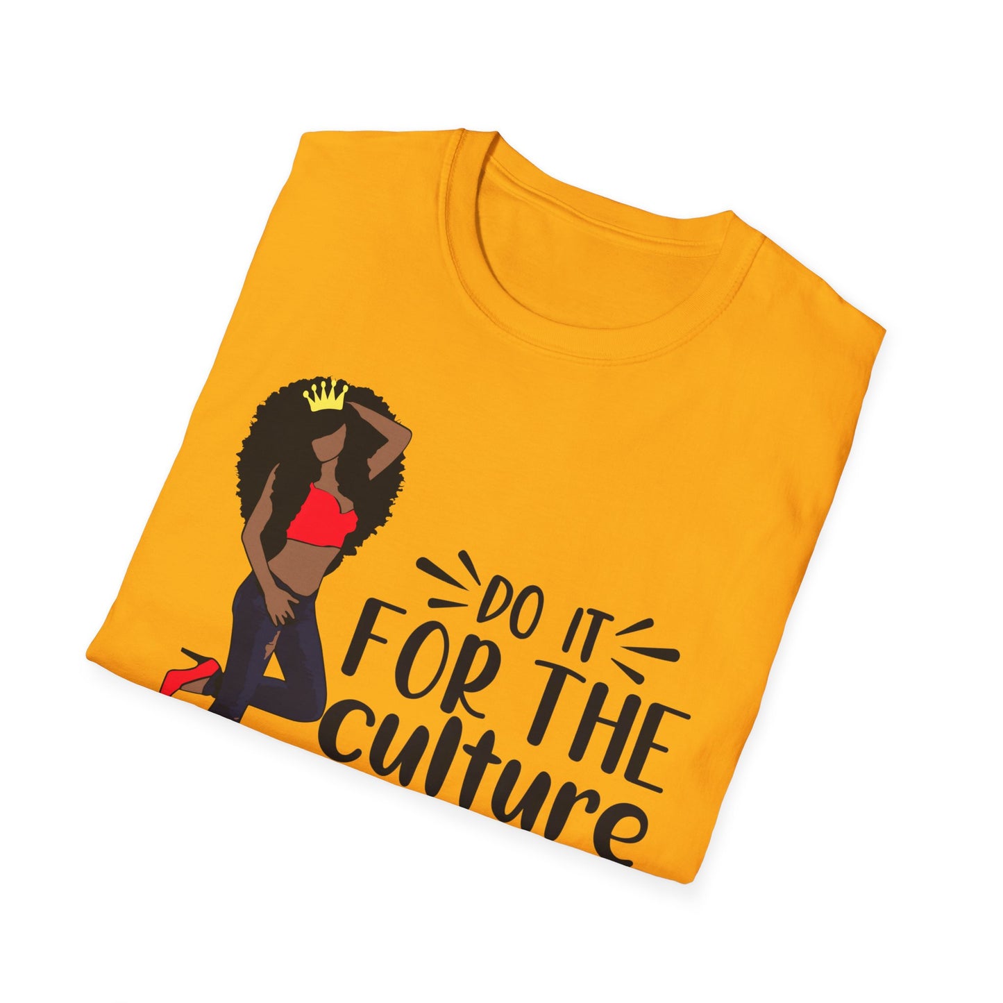 Black Girl Do It For The Culture Unisex Softstyle T-Shirt